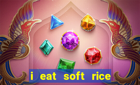 i eat soft rice in another world pt br cap 1